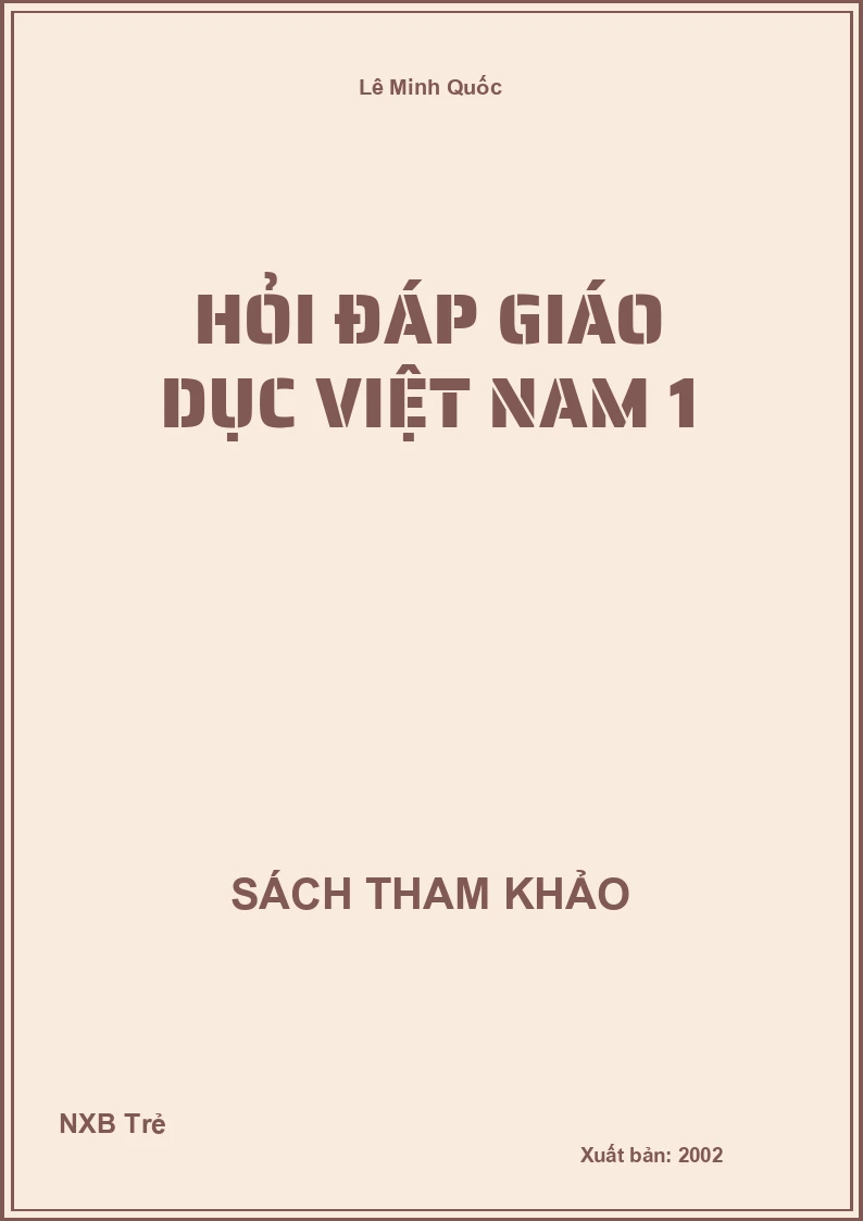 Hỏi Đáp Giáo Dục Việt Nam 1