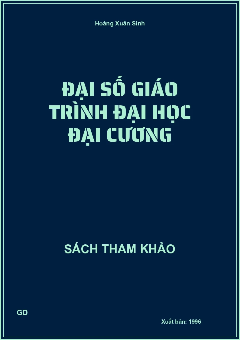 Đại Số Giáo Trình Đại Học Đại Cương