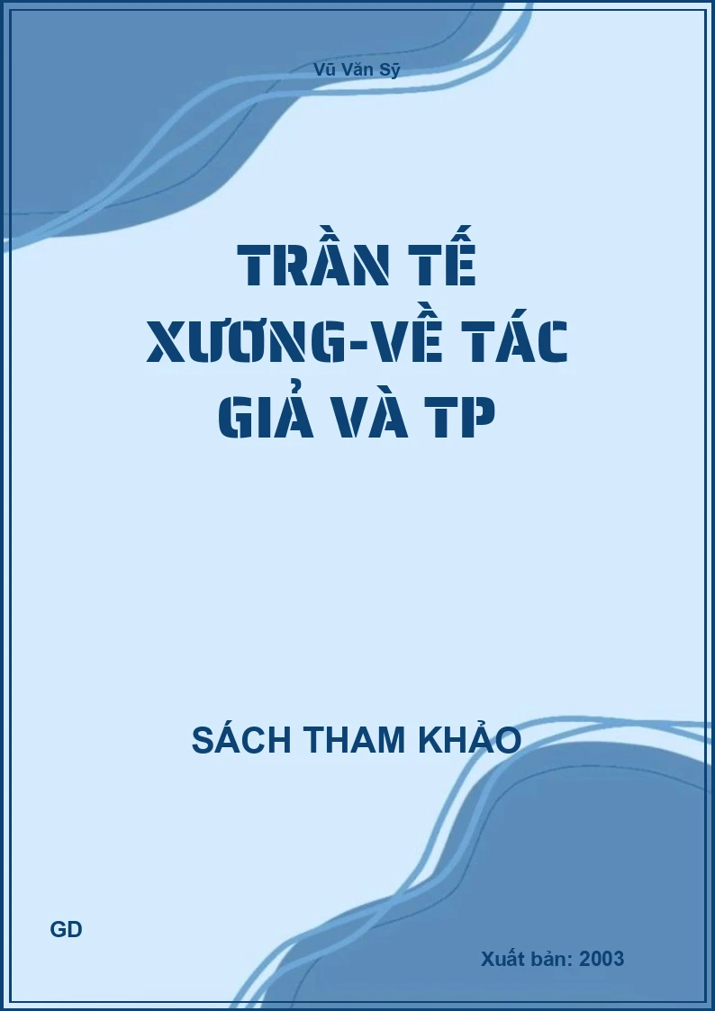 Trần Tế Xương-Về Tác Giả Và TP