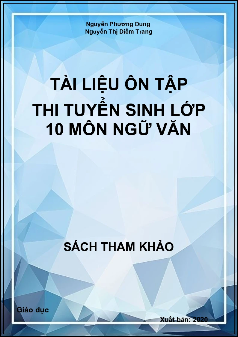 Tài liệu ôn tập thi tuyển sinh lớp 10 môn Ngữ văn