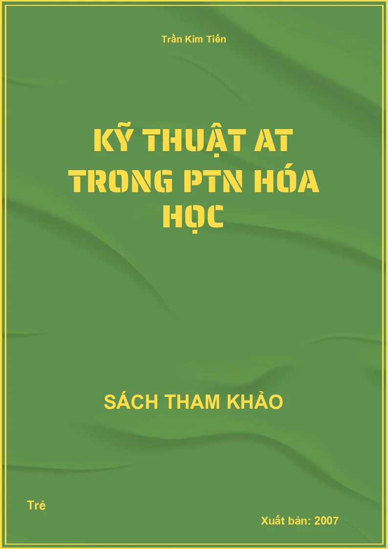 Kỹ Thuật AT Trong PTN Hóa Học