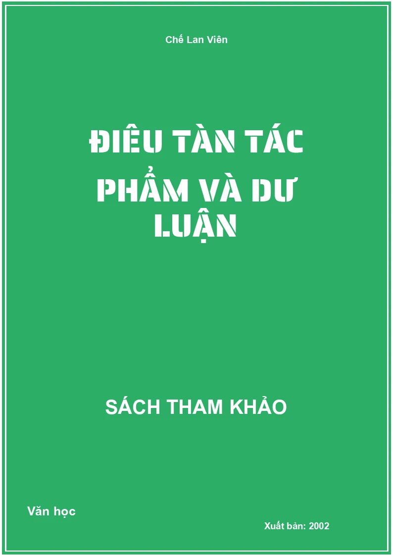 Điêu Tàn Tác Phẩm Và Dư Luận