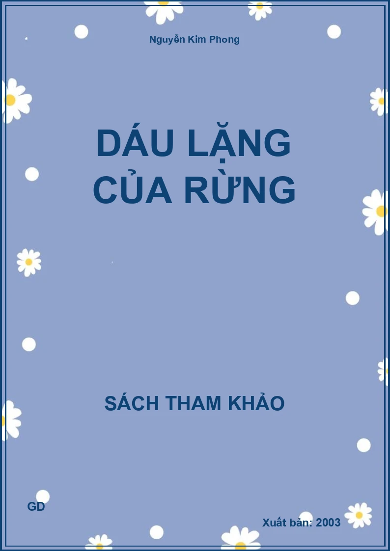 Dáu Lặng Của Rừng
