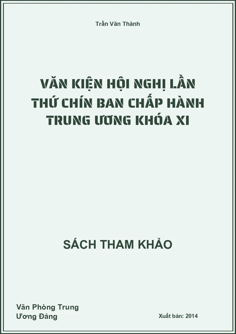 Văn kiện hội nghị lần thứ chín Ban chấp hành trung ương khóa XI