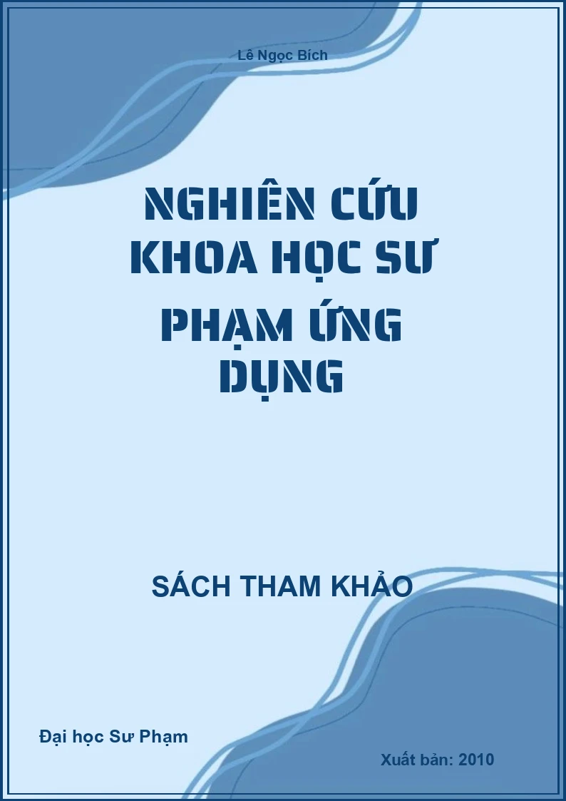 Nghiên Cứu Khoa Học Sư Phạm Ứng Dụng