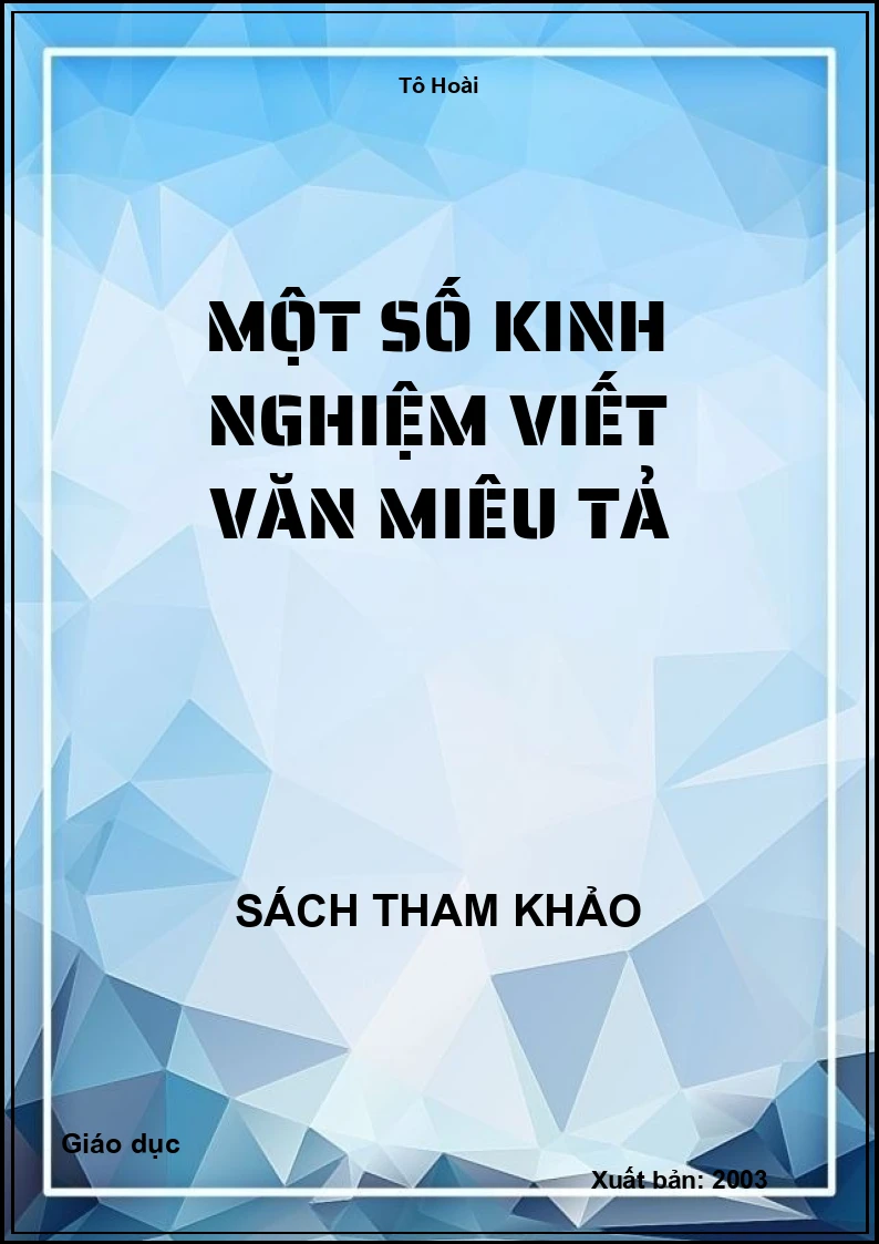 Một Số Kinh Nghiệm Viết Văn Miêu Tả