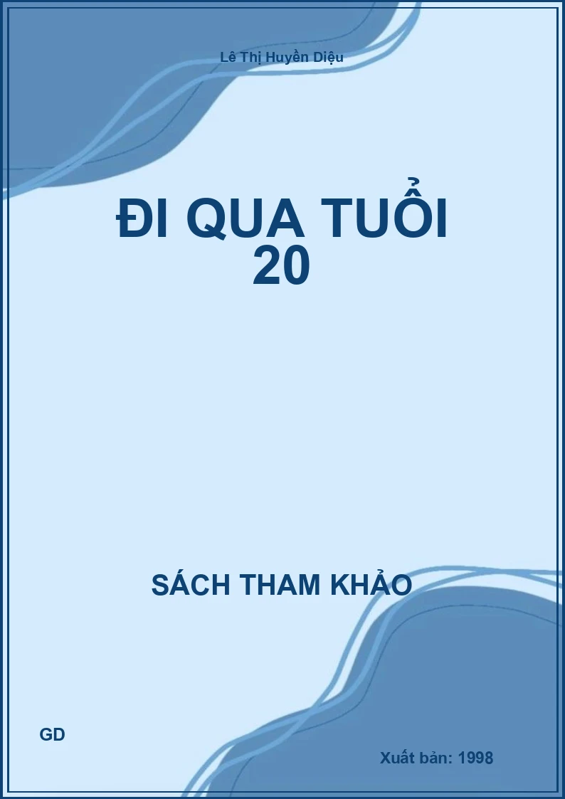 Đi qua tuổi 20