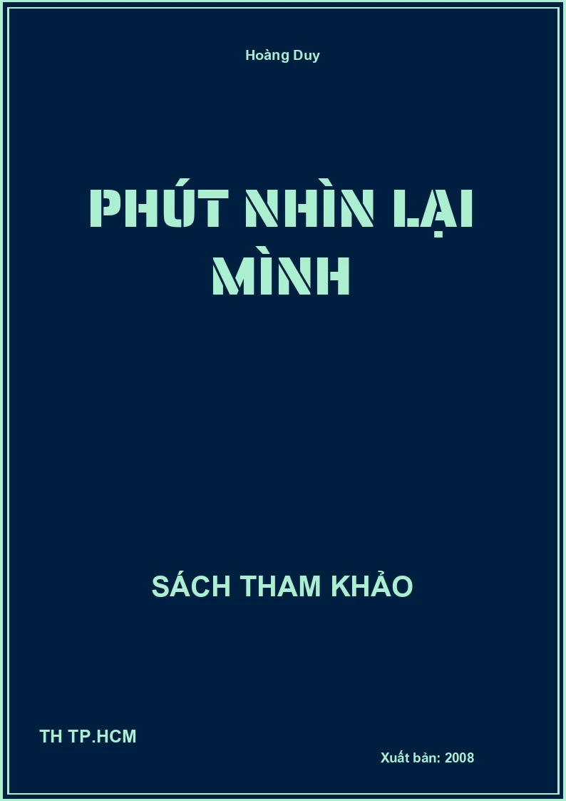 Phút nhìn lại mình