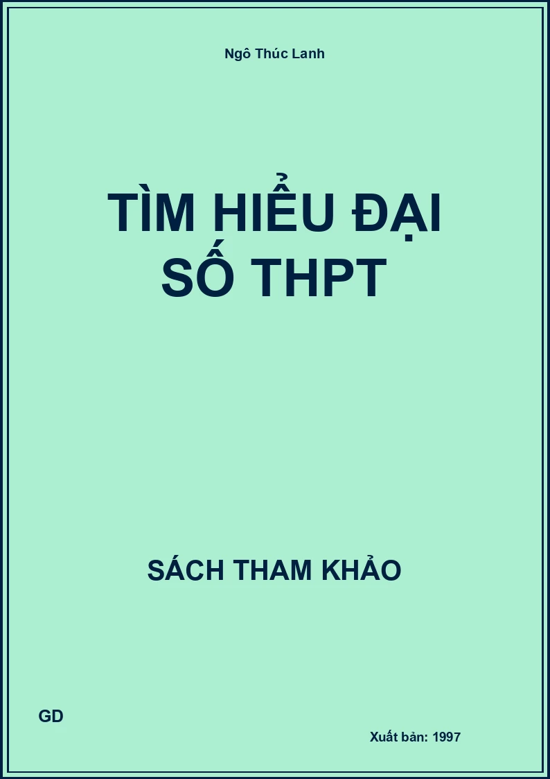 Tìm Hiểu Đại Số THPT