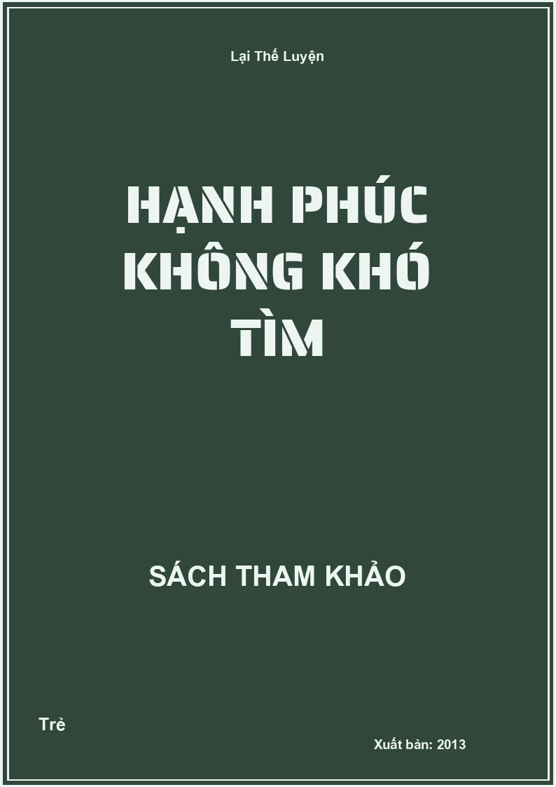 Hạnh phúc không khó tìm