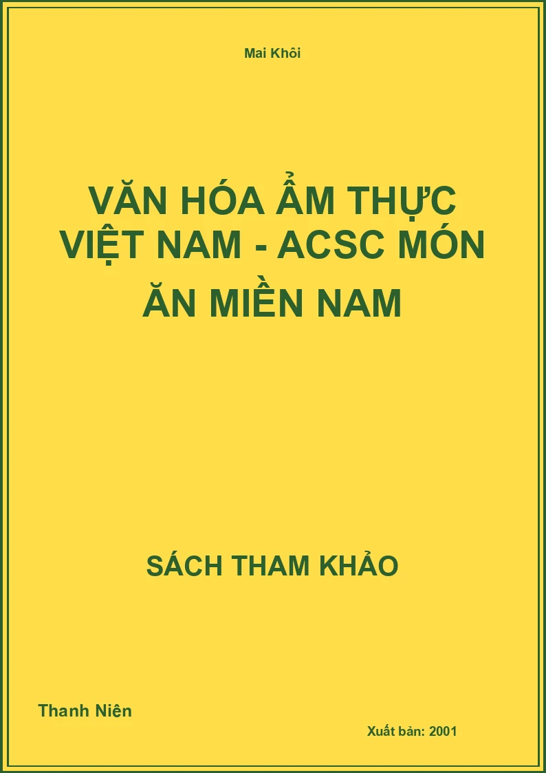 Văn Hóa Ẩm Thực Việt Nam - Acsc Món Ăn Miền Nam