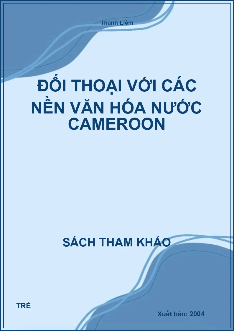 Đối Thoại Với Các Nền Văn Hóa Nước Cameroon