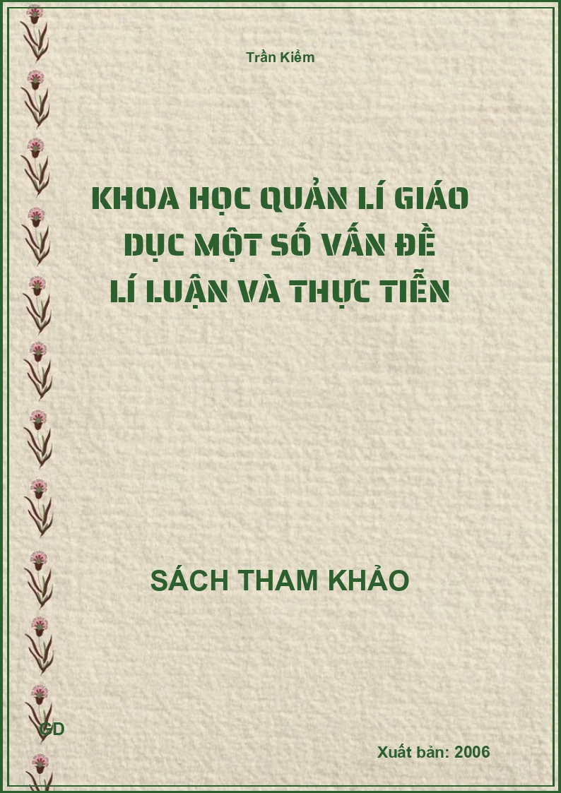 Khoa Học Quản Lí Giáo Dục Một Số Vấn Đề Lí Luận Và Thực Tiễn