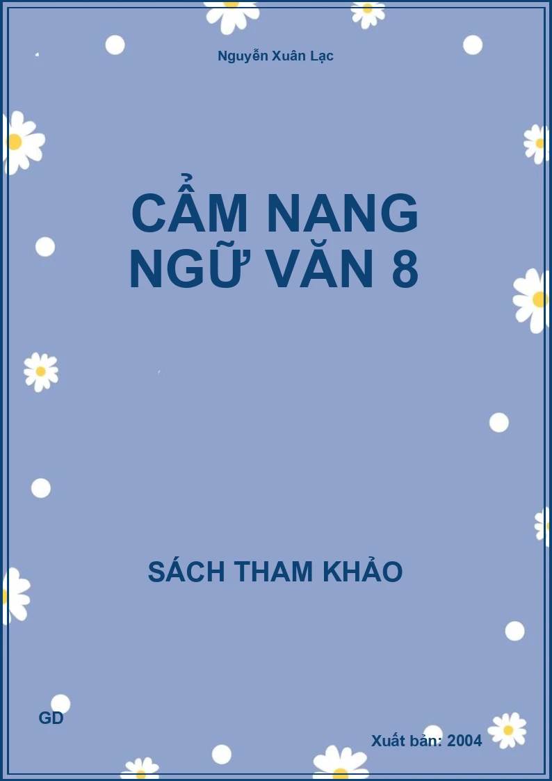 Cẩm Nang Ngữ Văn 8