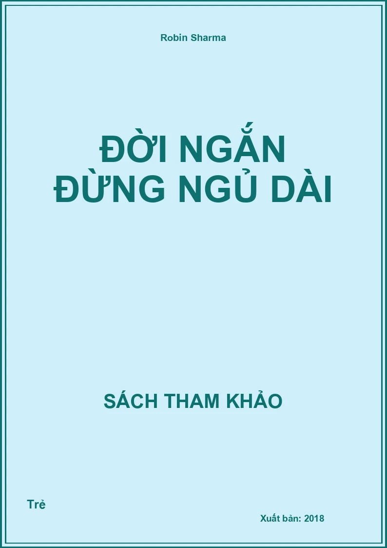 Đời Ngắn Đừng Ngủ Dài