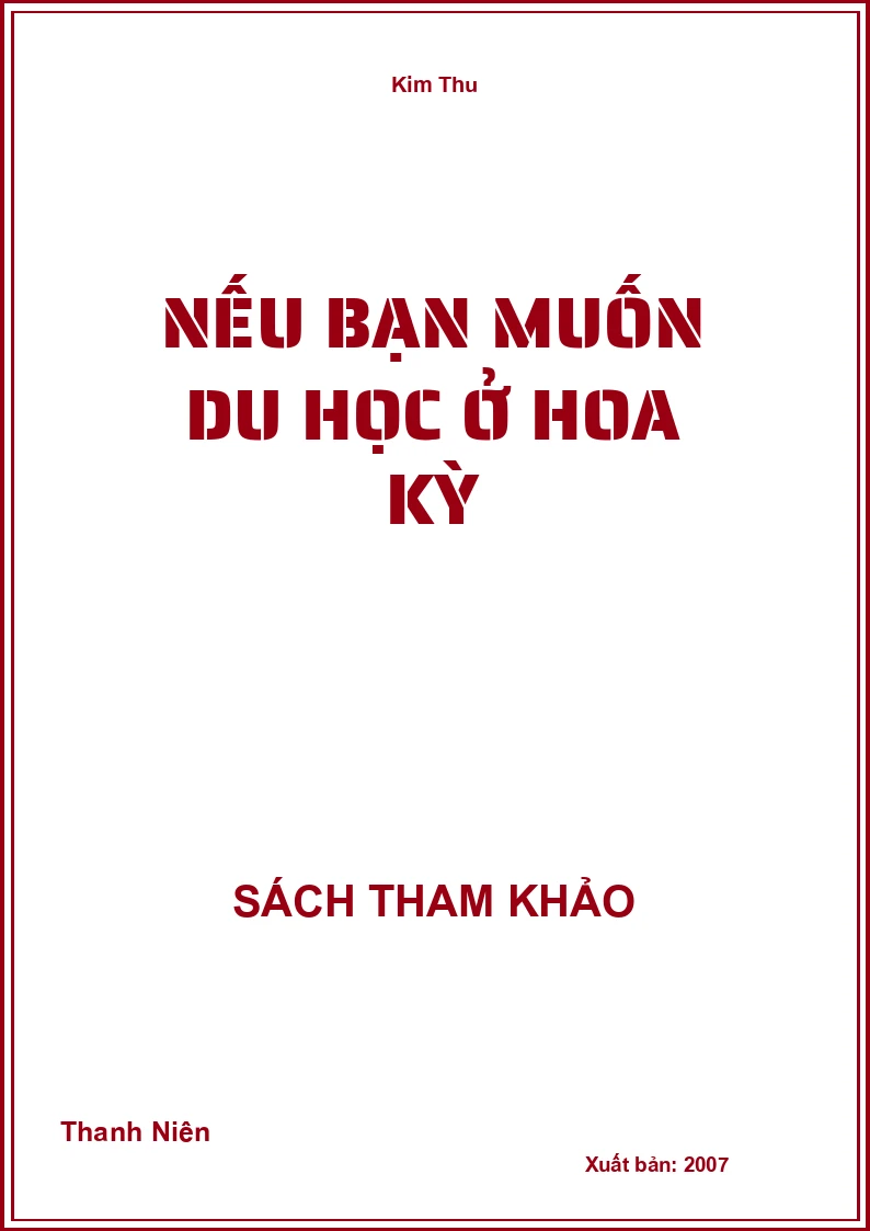 Nếu Bạn Muốn Du Học Ở Hoa Kỳ