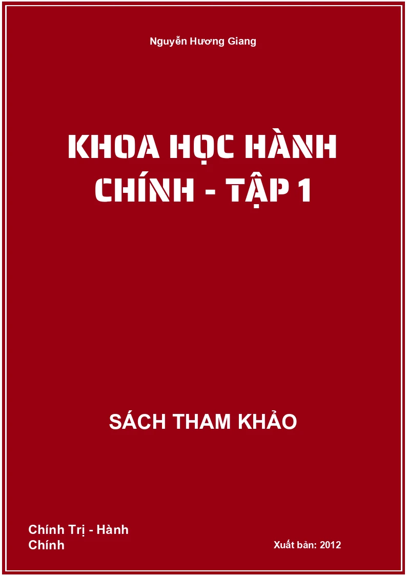 Khoa học hành chính - Tập 1
