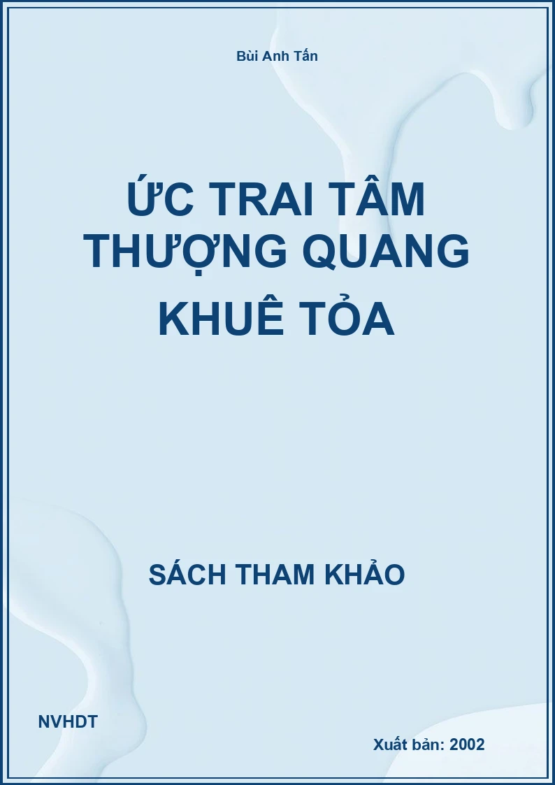 Ức Trai Tâm Thượng Quang Khuê Tỏa