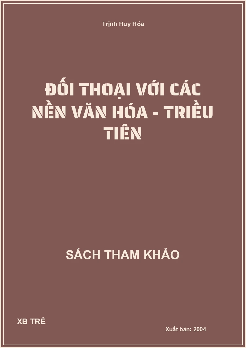Đối Thoại Với Các Nền Văn Hóa - Triều Tiên