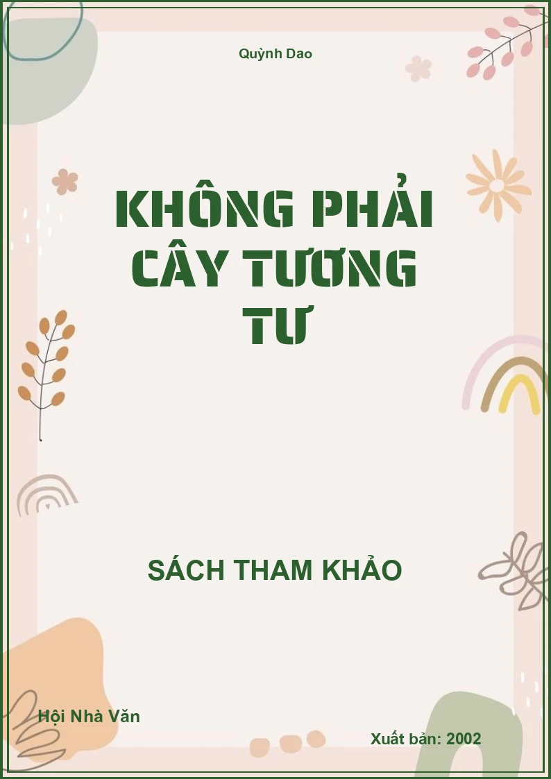 Không phải cây tương tư