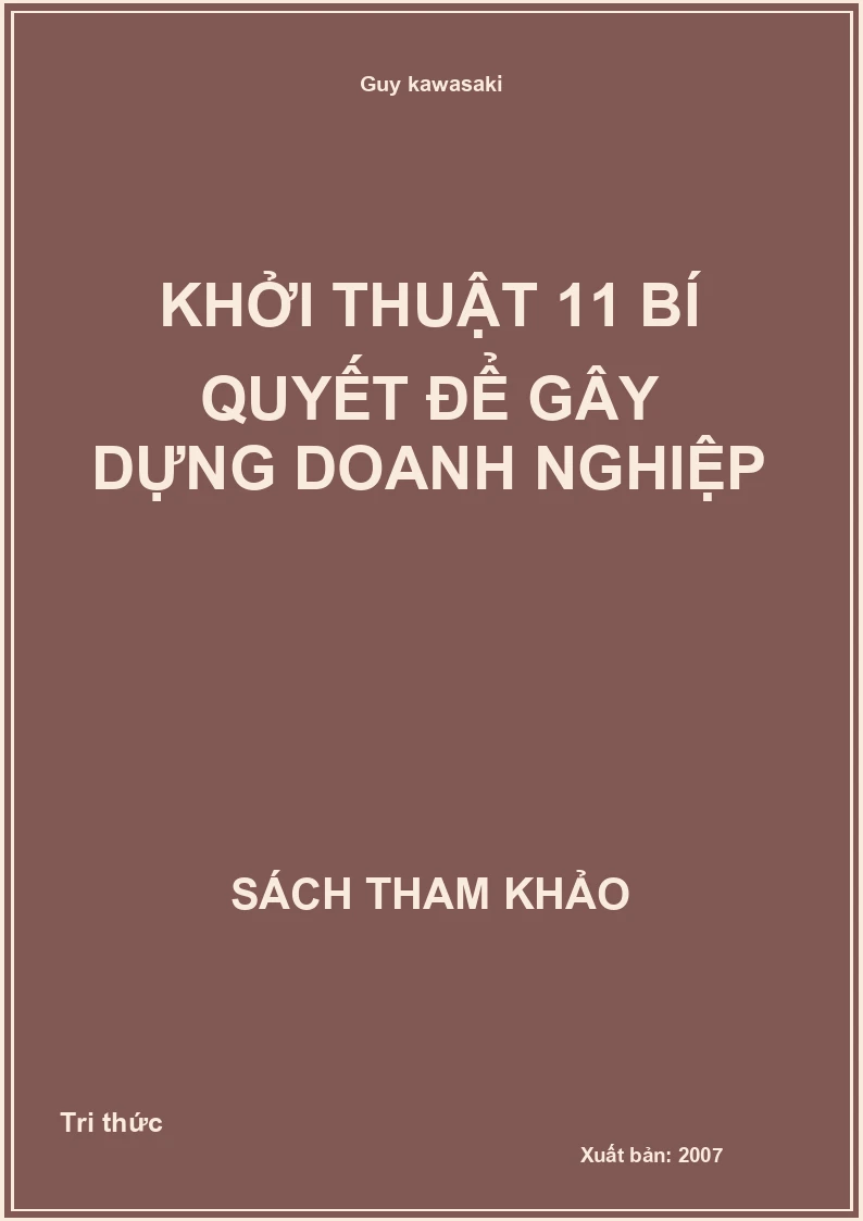 Khởi thuật 11 bí quyết để gây dựng doanh nghiệp