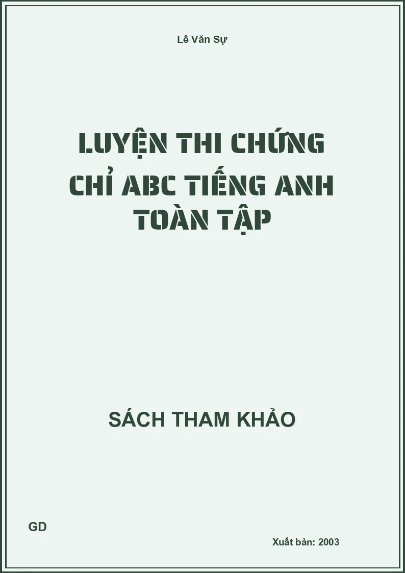 Luyện Thi Chứng Chỉ Abc Tiếng Anh Toàn Tập
