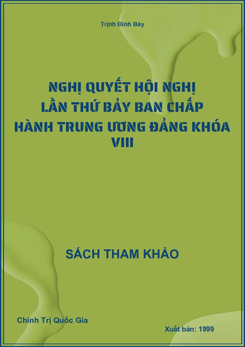 Nghị quyết hội nghị lần thứ bảy ban chấp hành trung ương Đảng khóa VIII