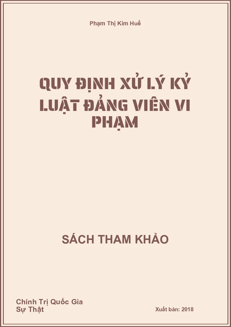 Quy định xử lý kỷ luật Đảng viên vi phạm
