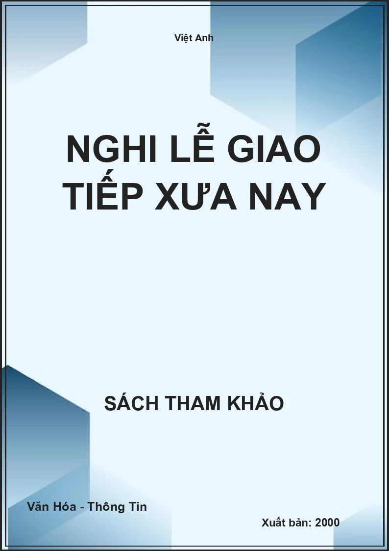 Nghi Lễ giao tiếp xưa nay
