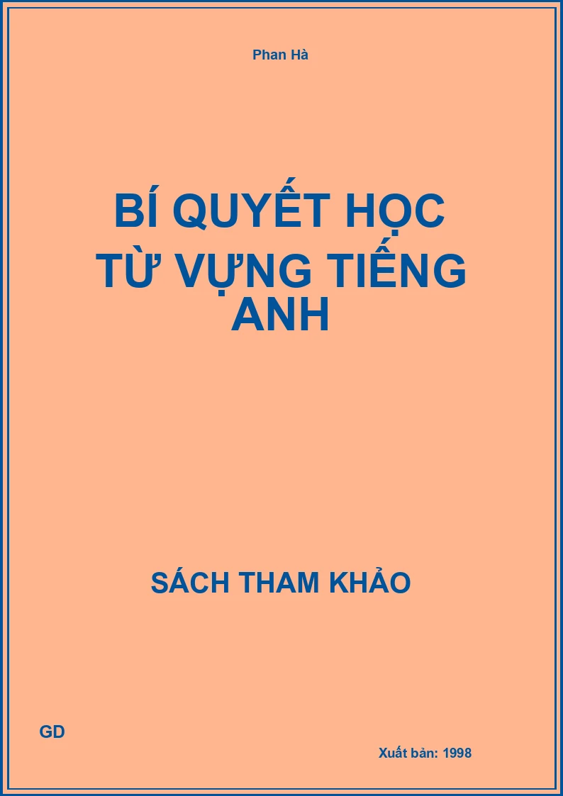 Bí Quyết Học Từ Vựng Tiếng Anh