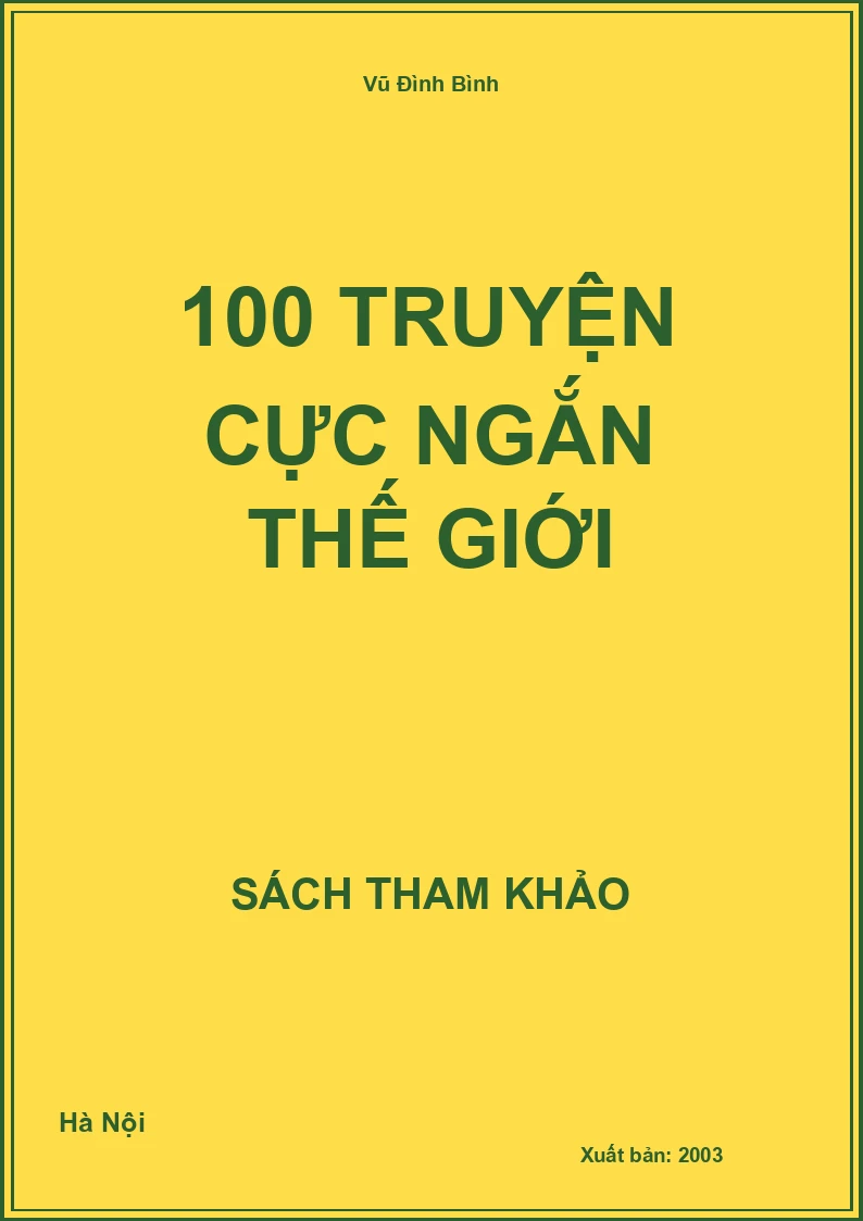 100 Truyện Cực Ngắn Thế Giới
