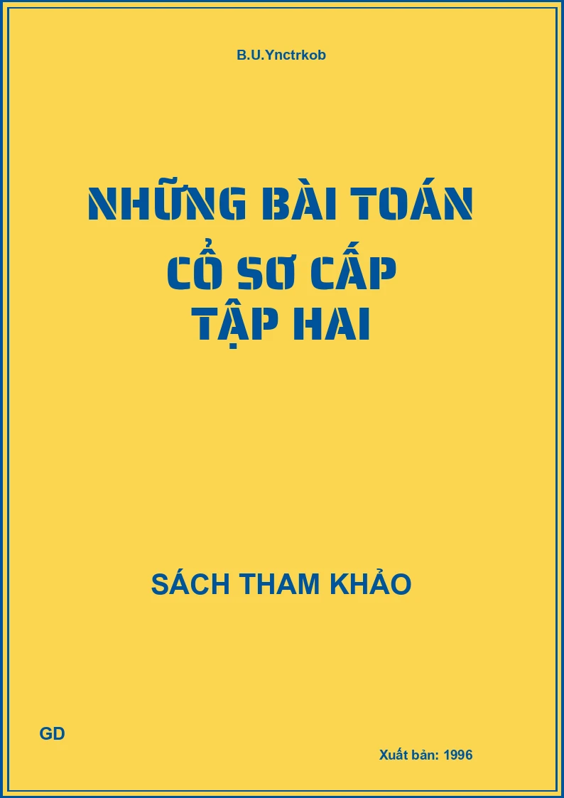 Những Bài Toán Cổ Sơ Cấp Tập Hai