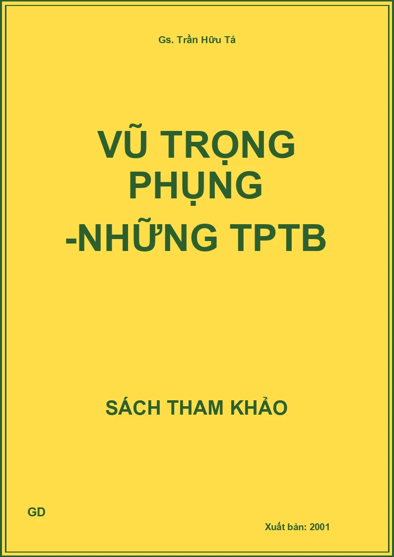 Vũ Trọng Phụng -Những Tptb