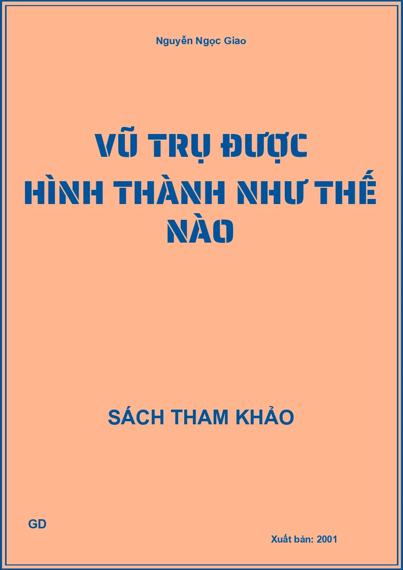 Vũ Trụ Được Hình Thành Như Thế Nào