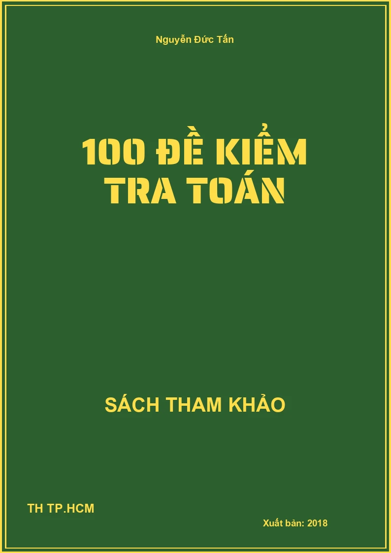 100 đề kiểm tra toán