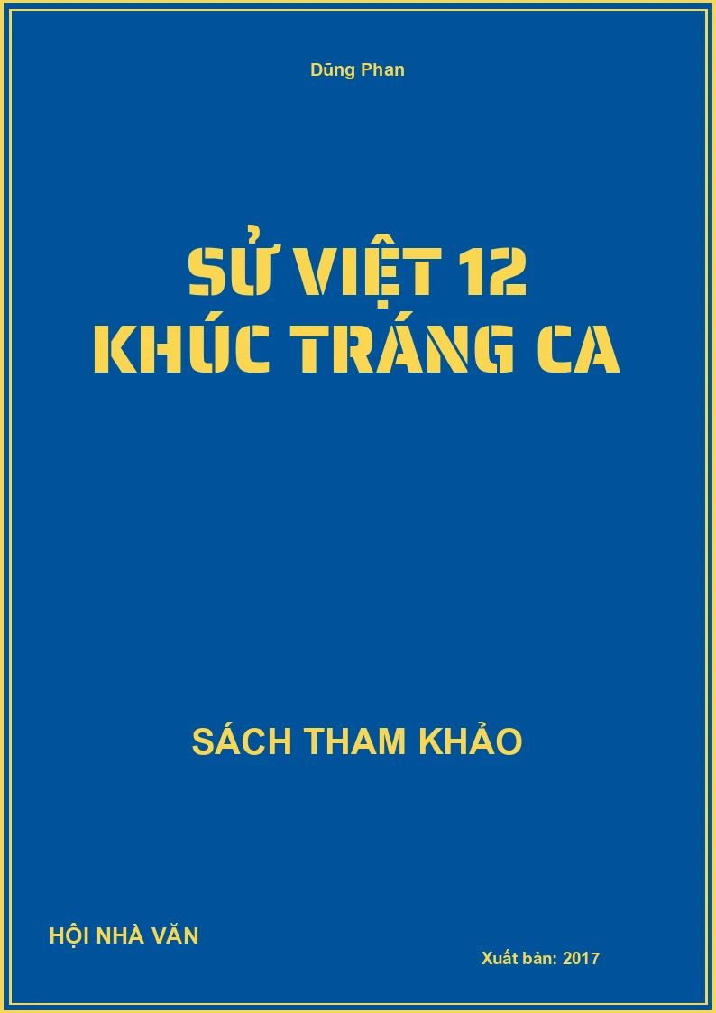 Sử Việt 12 Khúc Tráng Ca