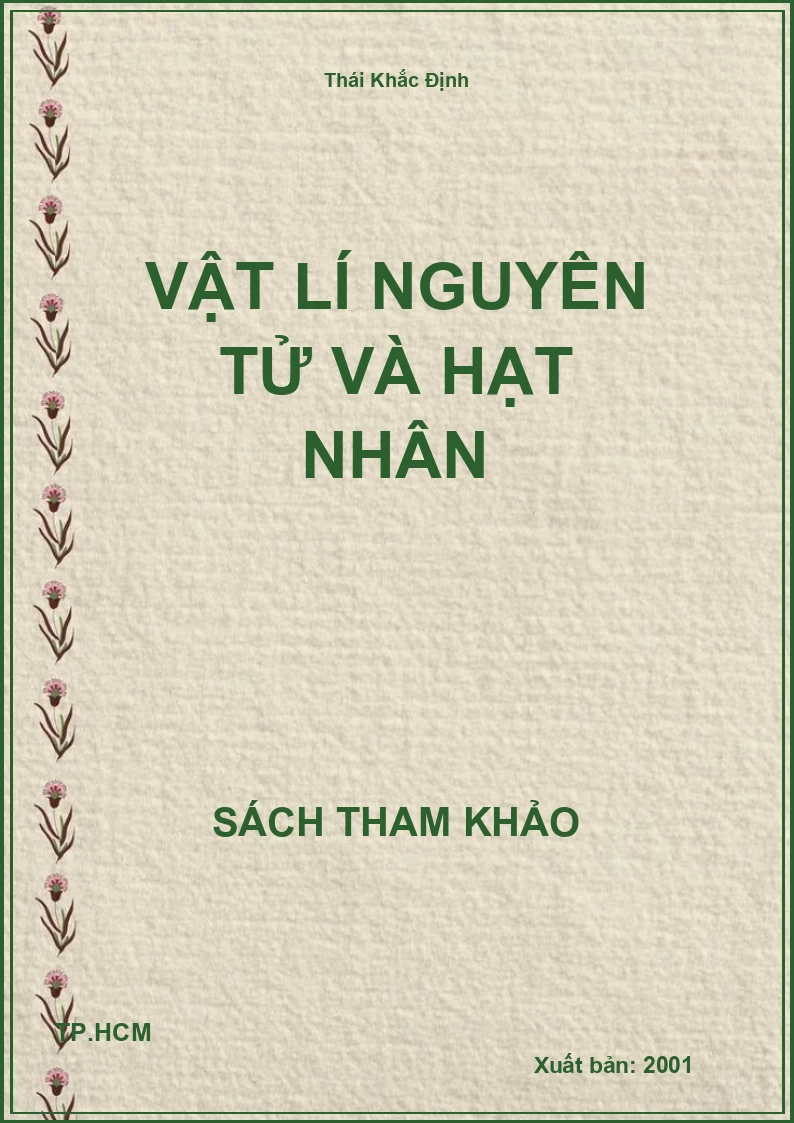 Vật Lí Nguyên Tử Và Hạt Nhân