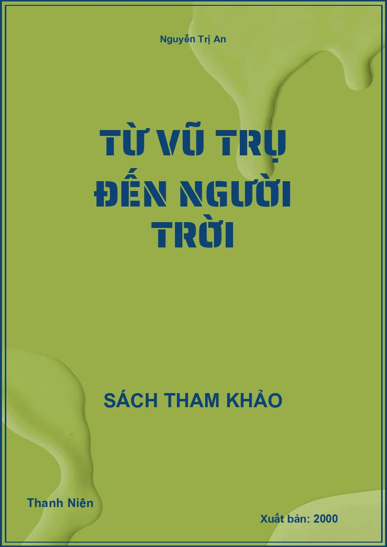 Từ Vũ Trụ Đến Người Trời