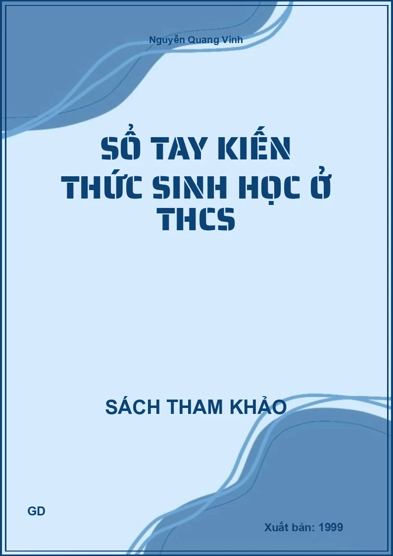 Sổ Tay Kiến Thức Sinh Học Ở Thcs