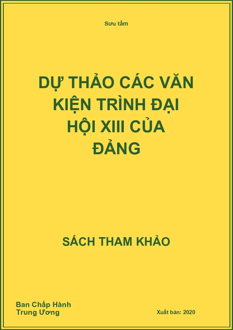 Dự thảo các văn kiện Trình Đại hội XIII của Đảng