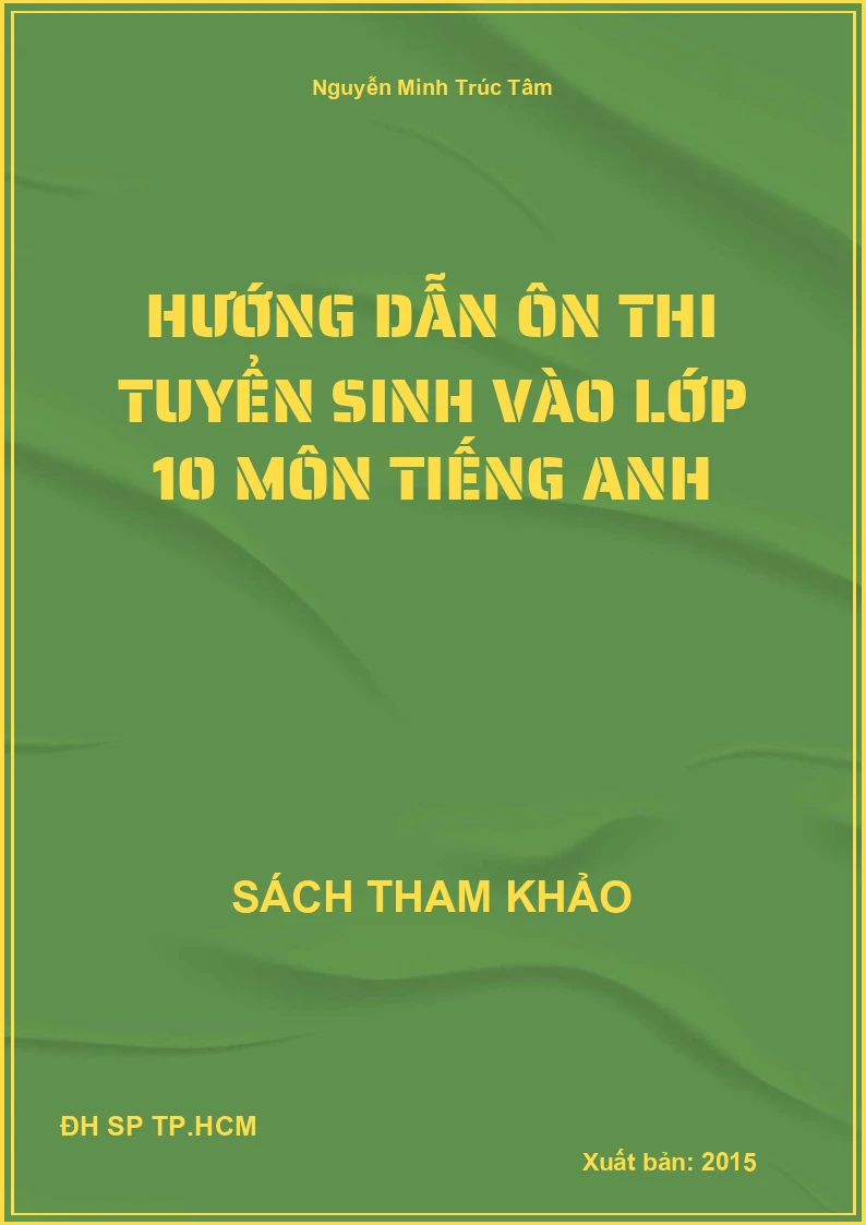 Hướng dẫn ôn thi tuyển sinh vào lớp 10 môn Tiếng Anh