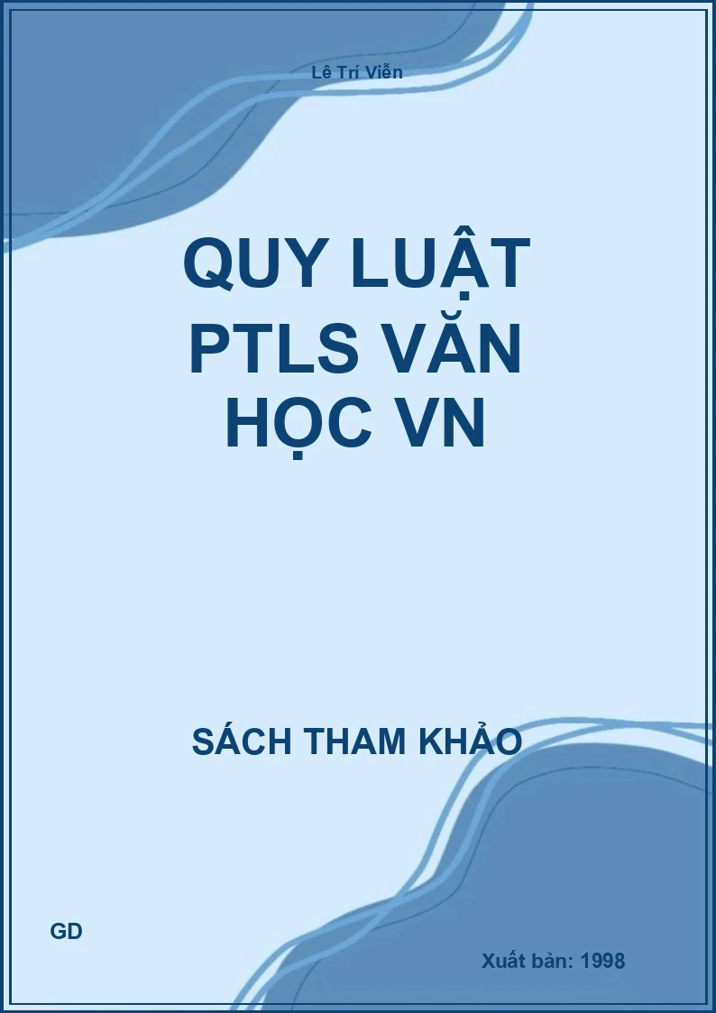 Quy Luật PTLS Văn Học VN