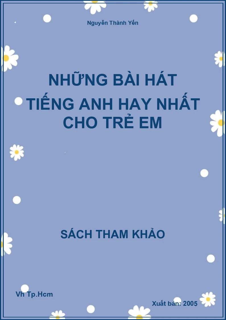 Những Bài Hát Tiếng Anh Hay Nhất Cho Trẻ Em