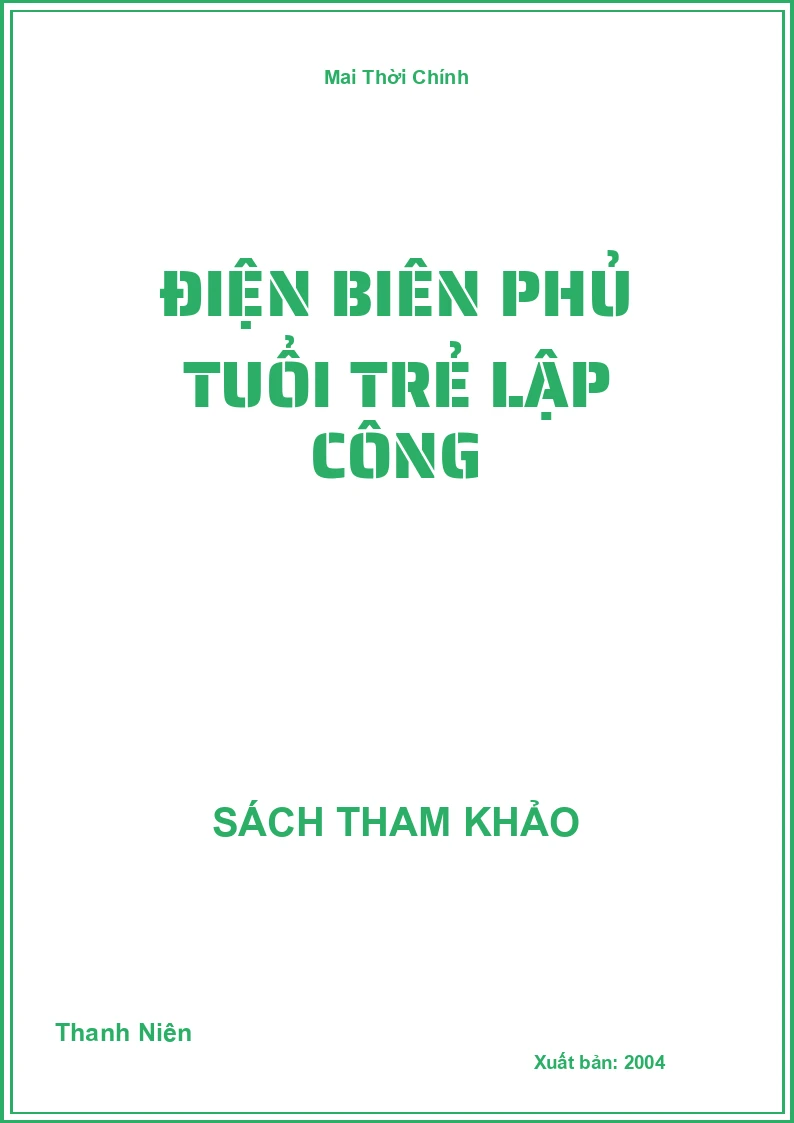 Điện Biên phủ tuổi trẻ lập công