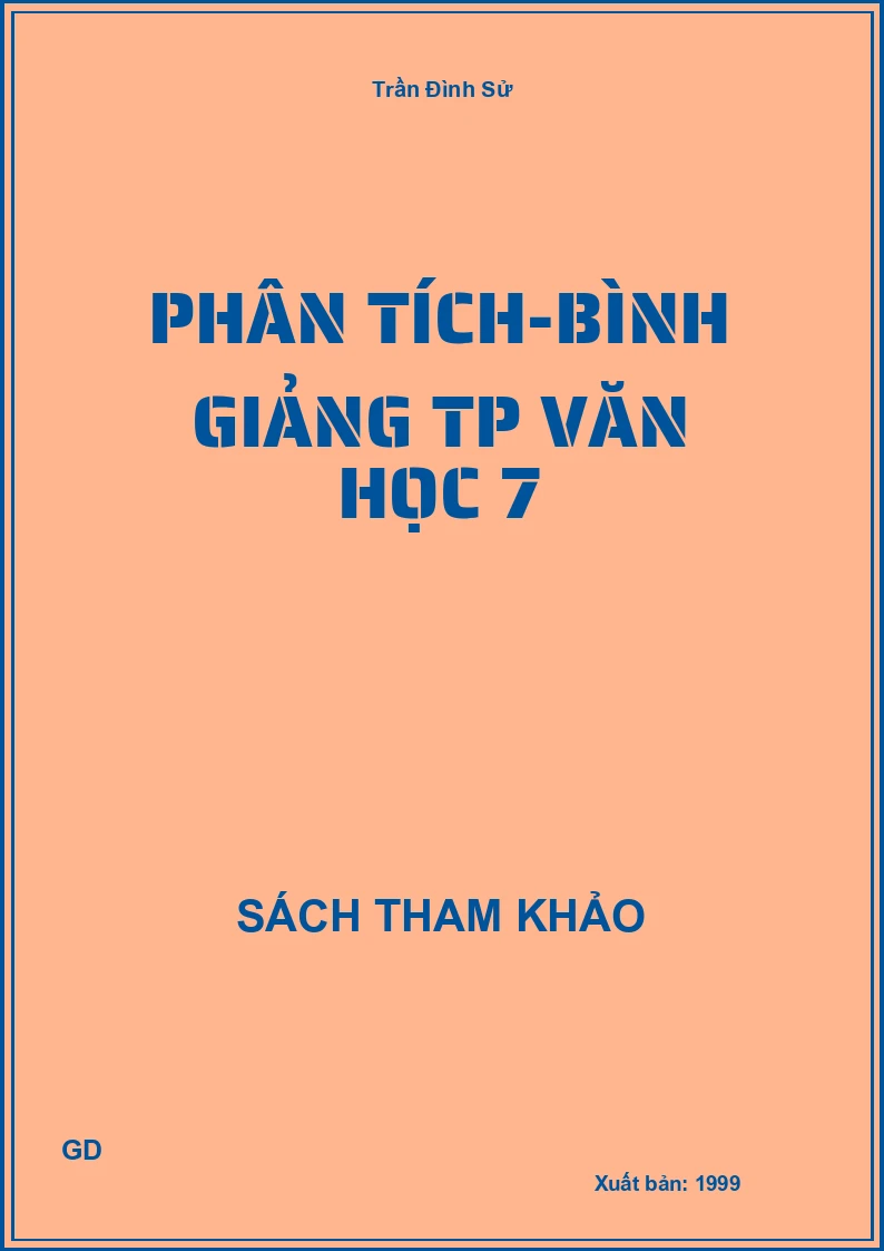 Phân Tích-Bình Giảng TP Văn Học 7