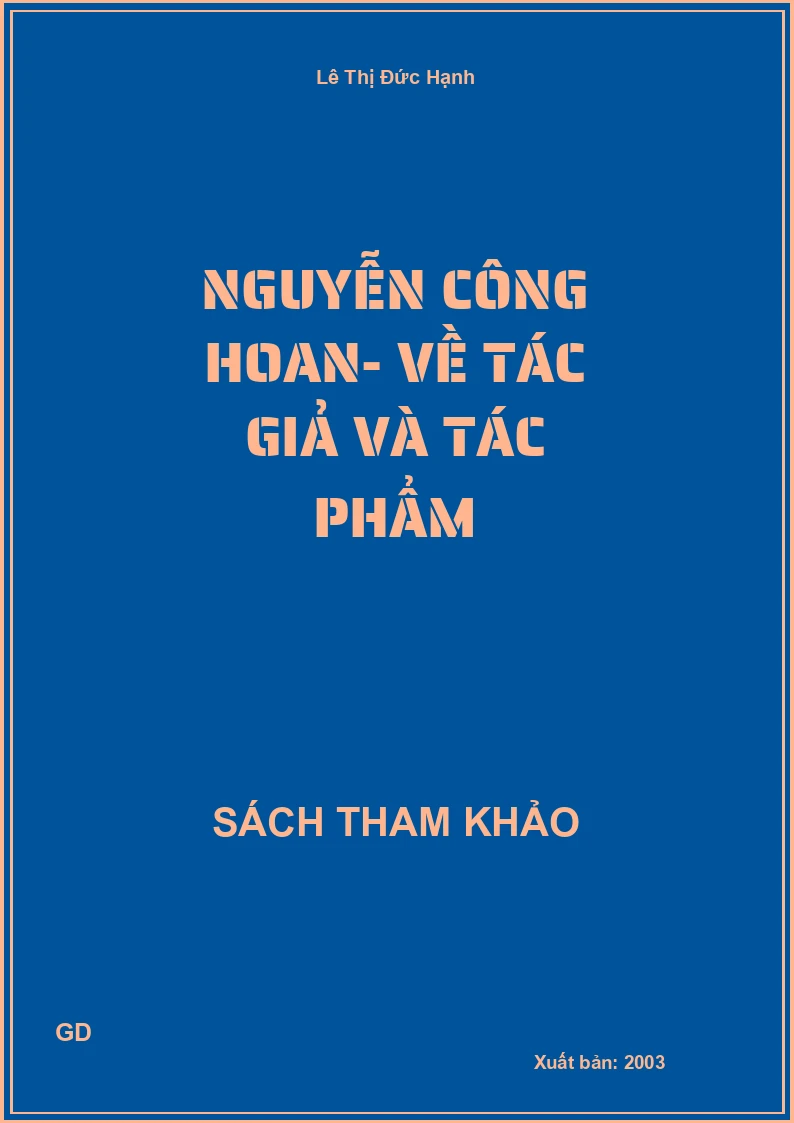 Nguyễn Công Hoan- Về Tác Giả Và Tác Phẩm