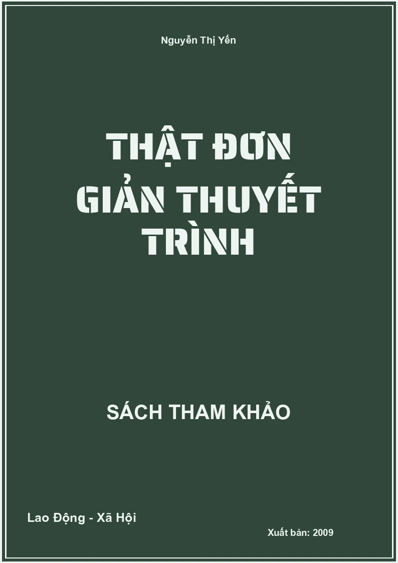 Thật đơn giản Thuyết trình