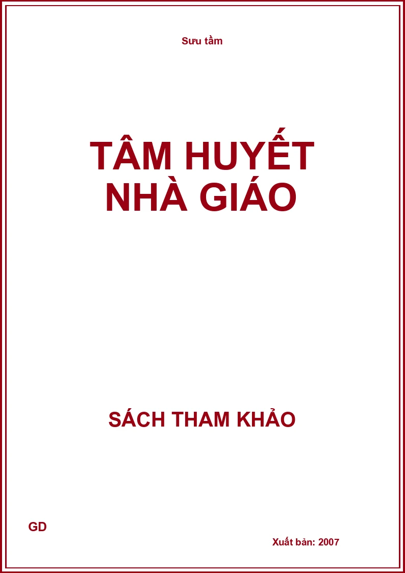 Tâm Huyết Nhà Giáo