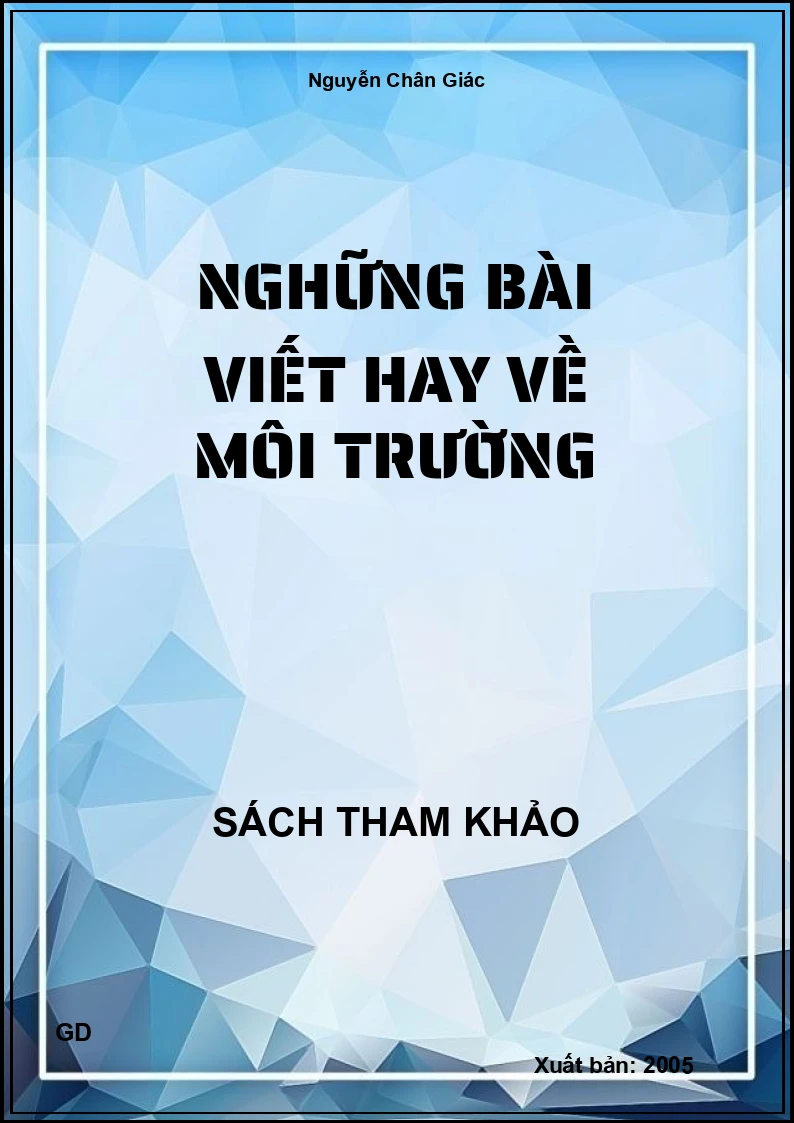Nghững Bài Viết Hay Về Môi Trường