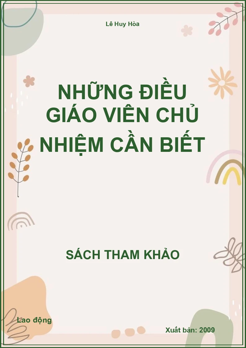 Những Điều Giáo Viên Chủ Nhiệm Cần Biết